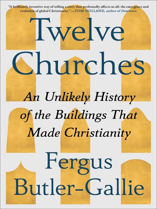 Title details for Twelve Churches by Fergus Butler-Gallie - Wait list